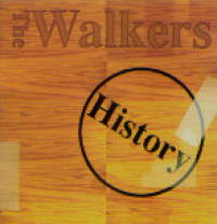 The Walkers - History