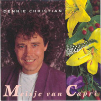 Dennie Christian - meisje van capri