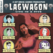Lagwagon - Live in a Dive