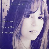 Mariah Carey - Anytime You Need A Friend