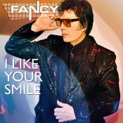 Fancy - I Like Your Smile