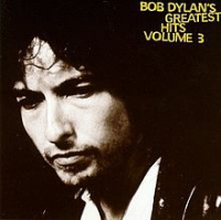 Bob Dylan - Bob Dylan's greatest hits volume 3