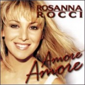 Rosanna Rocci - Amore, amore