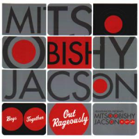 Mitsoobishy Jacson - Boys Together Out Rageously