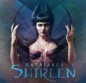 Shireen - Matriarch