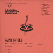 Saint Motel - The Original Motion Picture Soundtrack Part 2