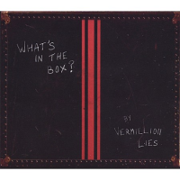 Vermillion Lies - What's In The Box