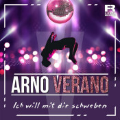 Arno Verano - Ich will mit dir schweben