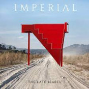 The Late Isabel - Imperial