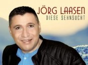 Jörg Laasen - Diese Sehnsucht