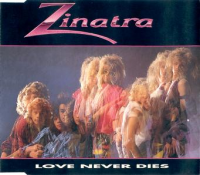 Zinatra - Love Never Dies