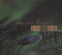 Ultra Vivid Scene - Blood And Thunder
