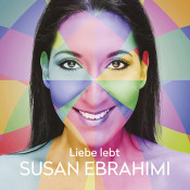 Susan Ebrahimi - Liebe lebt