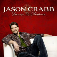 Jason Crabb - Because It's Christmas