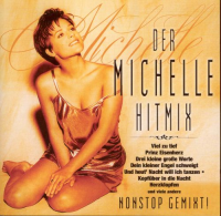 Michelle (D) - Der Michelle Hitmix