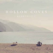 Hollow Coves - Wanderlust - EP