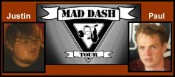Mad Dash Tour