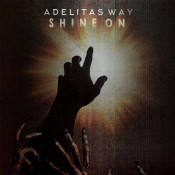 Adelitas Way - Shine On