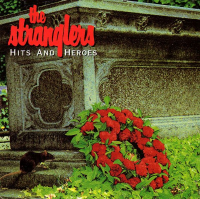The Stranglers - Hits And Heroes