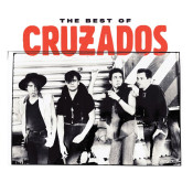 Cruzados - The Best Of