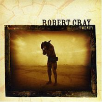 The Robert Cray Band - Twenty