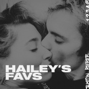 Justin Bieber - Hailey's Favs