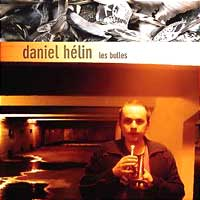 Daniel Hélin - Les bulles