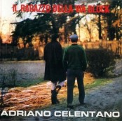 Adriano Celentano - Il ragazzo della via Gluck