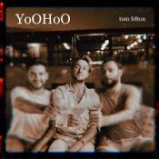 Tom Felton - YoOHoO  - EP