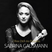 Sabrina Gausmann - Ohne dich ins Paradies