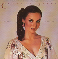 Crystal Gayle - Classic Crystal