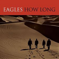 The Eagles - How Long