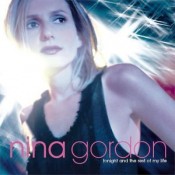 Nina Gordon - Tonight And The Rest Of My Life