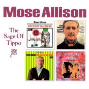 Mose Allison - The Sage Of Tippo