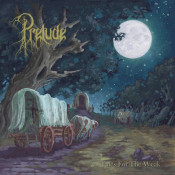 Prelude - Tales for the Weak