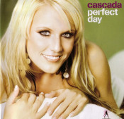 Cascada - Perfect Day