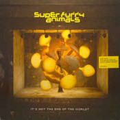 Super Furry Animals - It's Not The End Of The World?