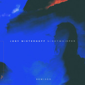 Jody Wisternoff - Nightwhisper [Remixed]