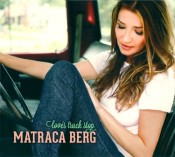 Matraca Berg - Love's Truck Stop