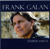 Frank Galan - Temperament