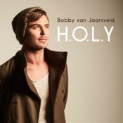 Bobby van Jaarsveld - H.O.L.Y