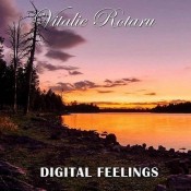Vitalie Rotaru - Digital Feelings