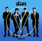 The Vamps - Wake Up
