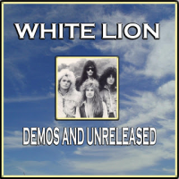 White Lion - Demos And Unreleased (disc One)