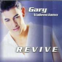 Gary Valenciano - Revive