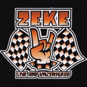 Zeke - Live and Uncensored