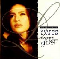 Viktor Lazlo - Sweet Soft 'n Lazy - The Very Best Of