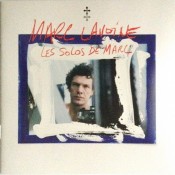 Marc Lavoine - Les Solos De Marc