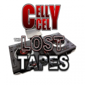 Celly Cel - The Lost Tapes