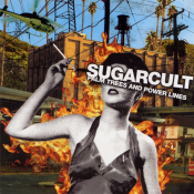 Sugarcult - Palm Trees and Power Lines